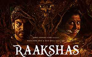 Marathi Fantasy thriller movie, Raakshas & first-time pairing of Sharad Kelkar & Sai Tamhankar